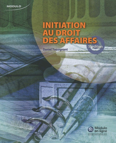 INITIATION AU DROIT DES AFFAIRES 5E EDITION