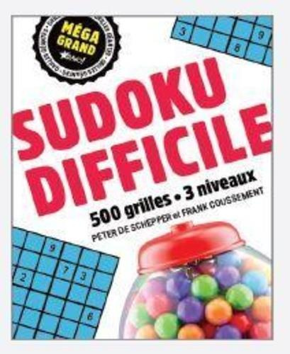 Sudoku difficile. 500 grilles - 3 niveaux