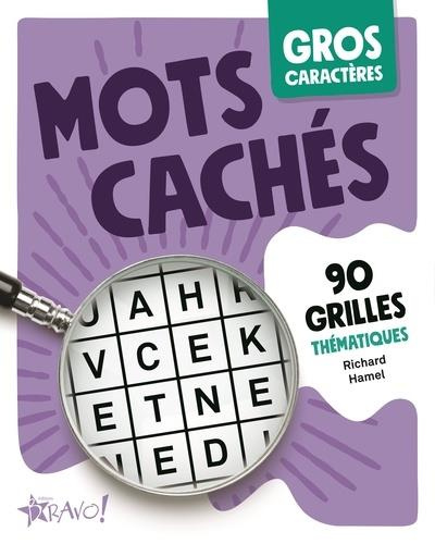 Mots cachés. 90 grilles thématiques [EDITION EN GROS CARACTERES