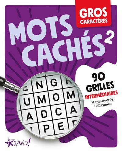 Mots cachés 2. 90 grilles intermédiaires [EDITION EN GROS CARACTERES