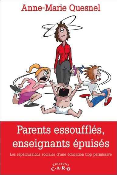 Parents essoufflés, enseignants épuisés