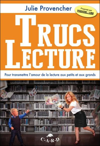 Trucs lecture