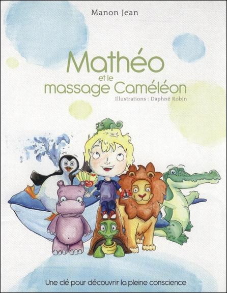 Mathéo et le massage caméléon