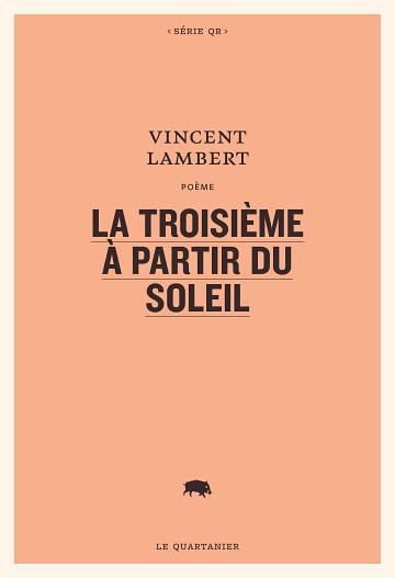 La troisième à partir du Soleil