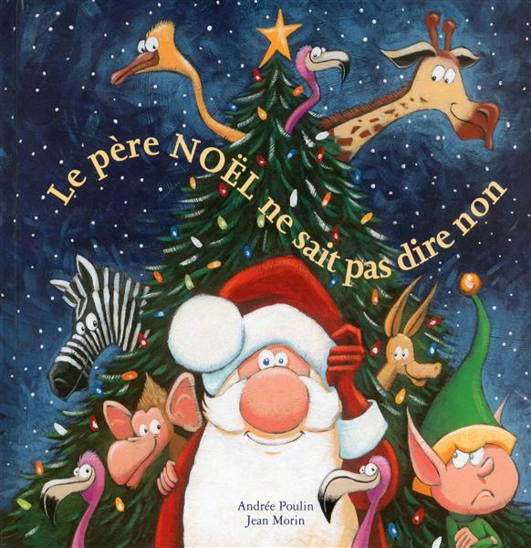 Le père Noël ne sait pas dire non