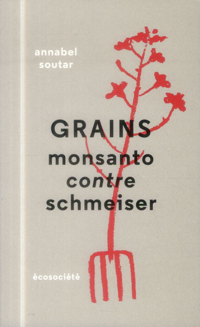 Grains monsanto contre schmeiser