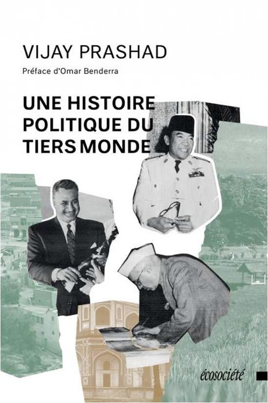 Une histoire politique du Tiers Monde
