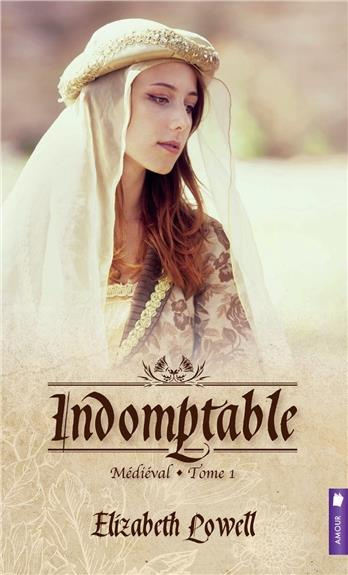 Indomptable - Médiéval. Tome 1