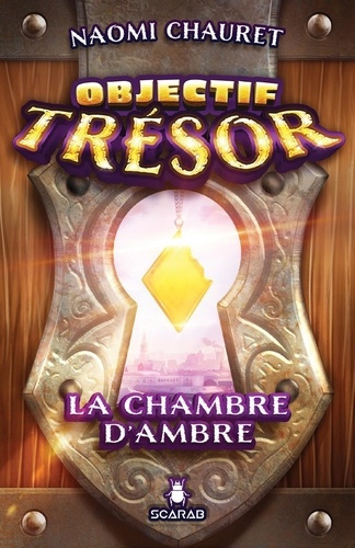 Objectif trésor : La chambre d'ambre