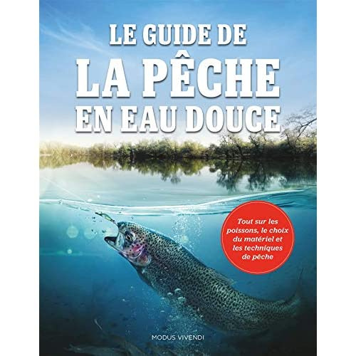 Guide de la pêche en eau douce