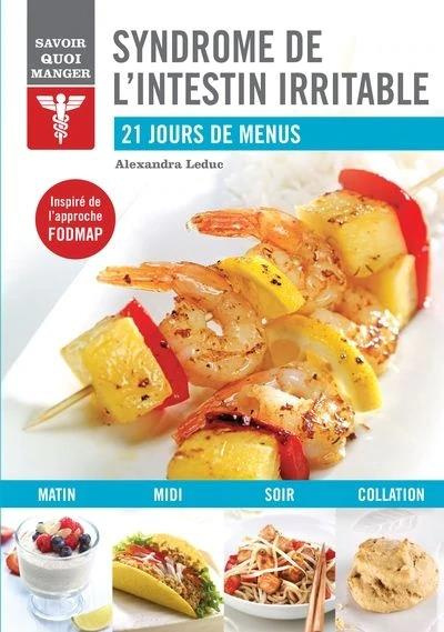 Syndrôme de l'intestin irritable. 21 jours de menu