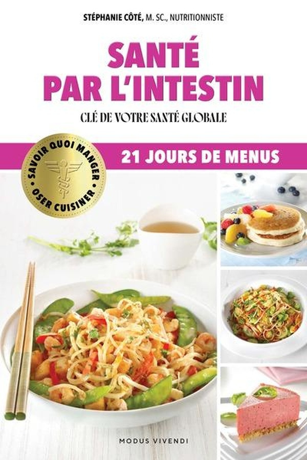 Santé par l'intestin. Clé de votre santé globale