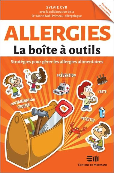 Allergies. Stratégies pour gérer les allergies alimentaires