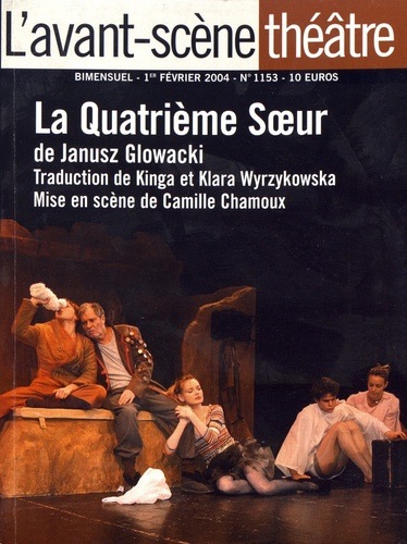 L'Avant-scène théâtre N° 1153, 1er février 2004 : La quatrième soeur