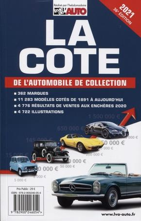 La cote de l'automobile de collection. Edition 2021