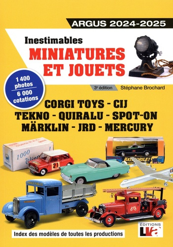 Inestimables Miniatures et Jouets Argus 2024-2025