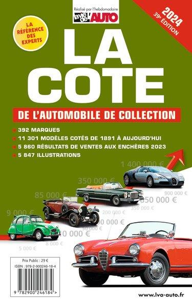 La cote de l'automobile de collection. Edition 2024