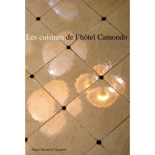 Les Cuisines de l'hôtel Camondo