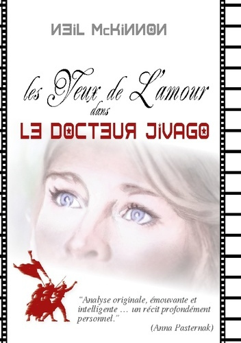 Les yeux de l'amour dans Le docteur Jivago