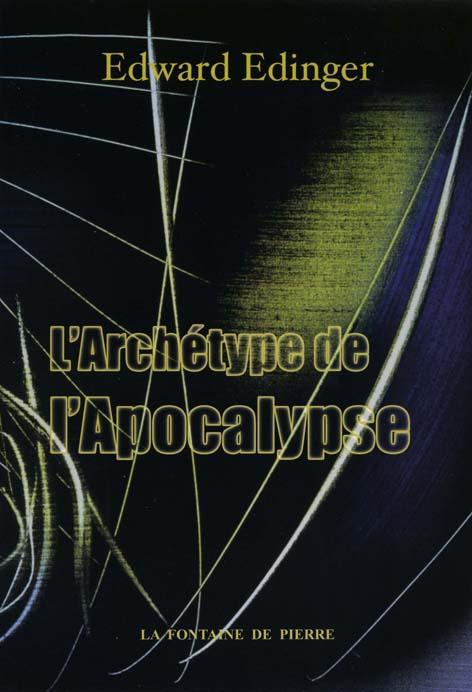 L'ARCHETYPE DE L'APOCALYPSE