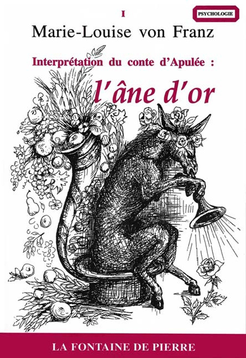L'âne d'or / Interprétation du conte d'Apulée
