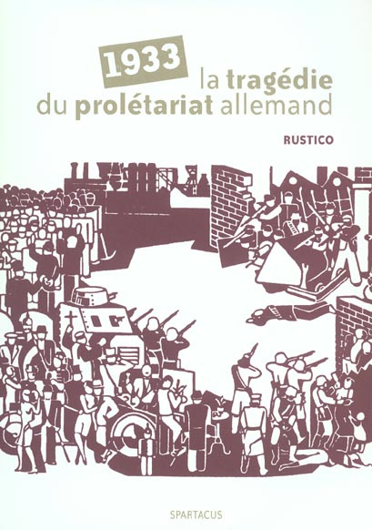 1933 : la tragédie du prolétariat allemand
