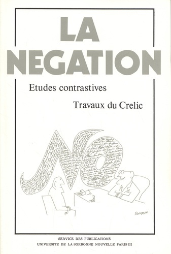 La négation. Etudes contrastives
