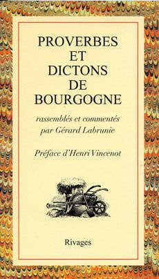 Proverbes et dictons de Bourgogne
