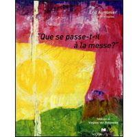 Que se passe-t-il à la messe ?