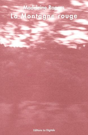 La montagne rouge