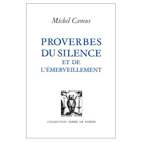 Proverbes du silence et de l'émerveillement