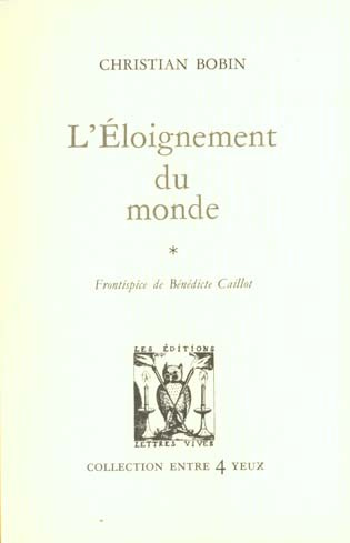 L'éloignement du monde