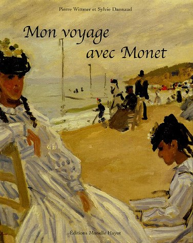 Mon voyage avec Monet