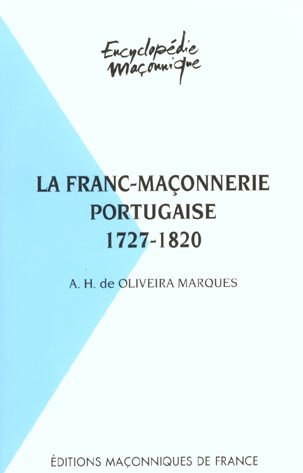FRANC-MACONNERIE PORTUGAISE 1727 - 1820