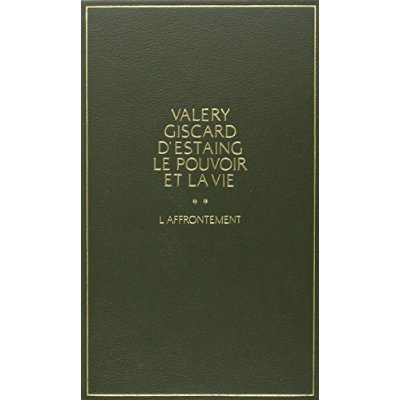 Le pouvoir et la vie. Tome 2, L'affrontement