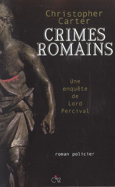 Une enquête de Lord Percival : Crimes romains