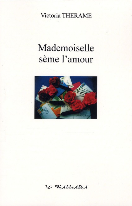 Mademoiselle sème l'amour
