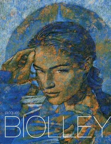 Jacques Biolley. Les couleurs d'une oeuvre