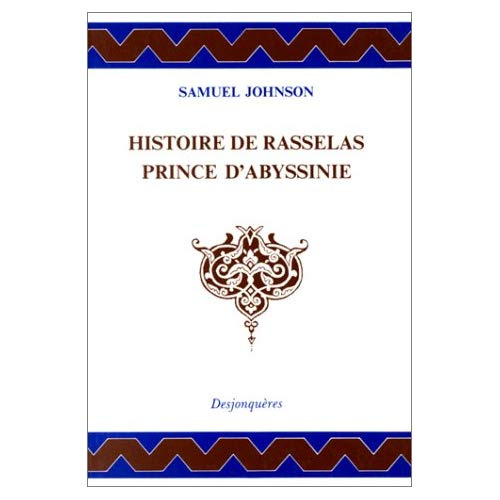 HISTOIRE DE RASSELAS PRINCE D'ABYSSINIE