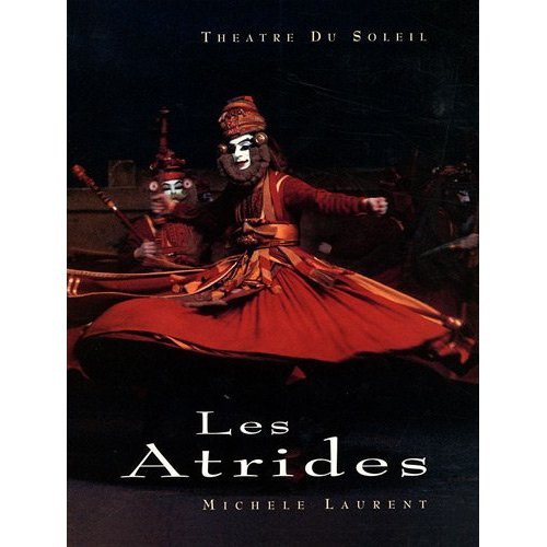 Les Atrides. Tome 1, Iphigénie à Aulis / Agamemnon