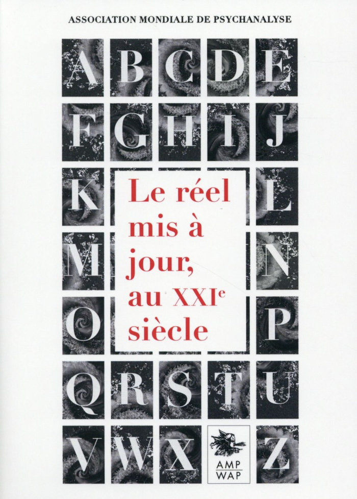 Le réel mis à jour, au XXIe siècle