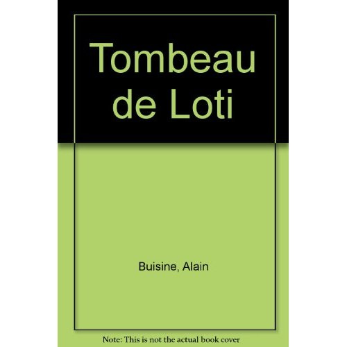 TOMBEAU DE LOTI