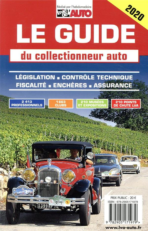 Le guide du collectionneur auto. Edition 2020