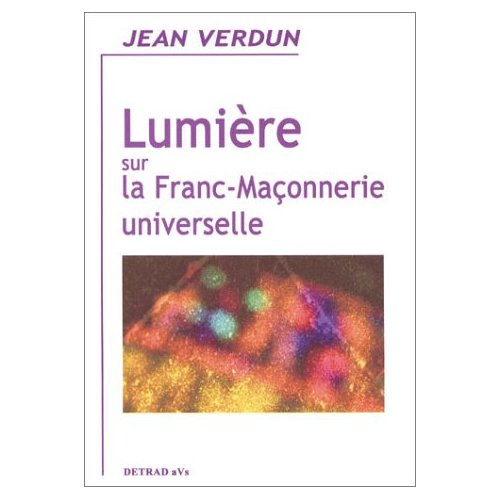Lumière sur la franc-maçonnerie universelle