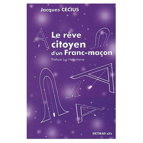 Le rêve citoyen d'un franc-maçon