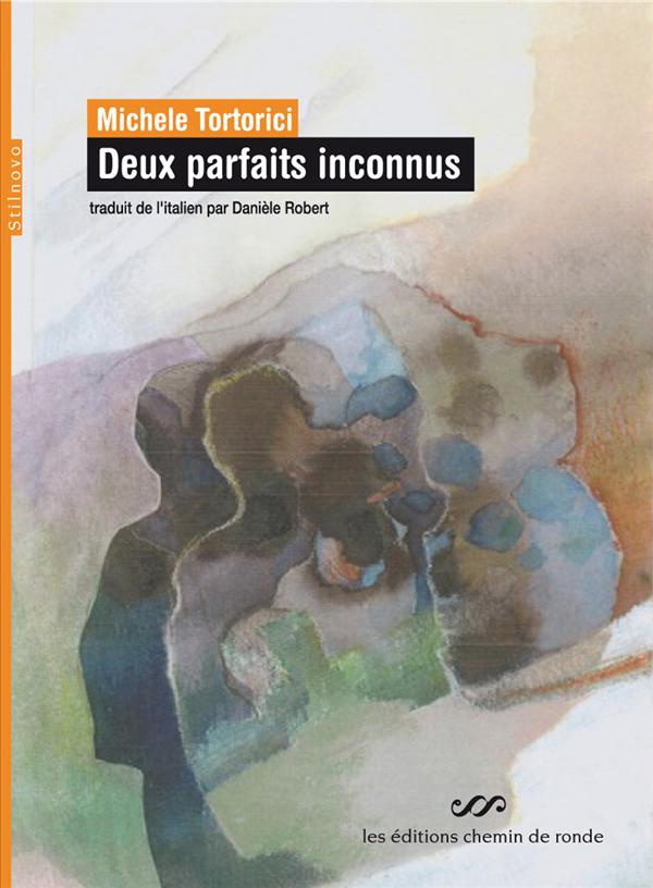 DEUX PARFAITS INCONNUS