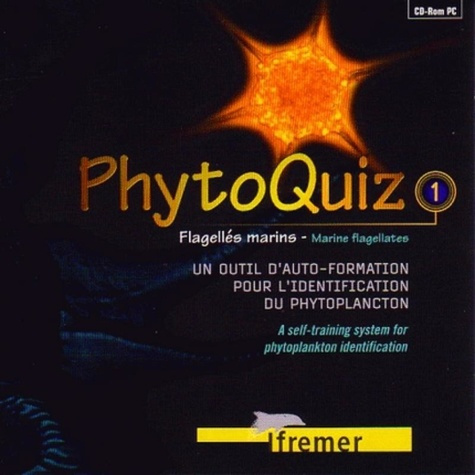PHYTOQUIZ 1.FLAGELLES MARINS.UN OUTIL D'AUTO-FORMATION POUR L'IDENTIFICATION DU PHYTOPLANCTON