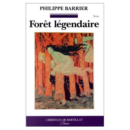 LA FORET LEGENDAIRE