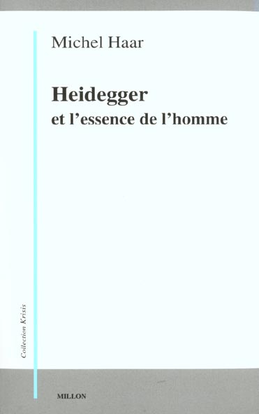 Heidegger et l'essence de l'homme