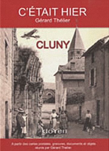 C'était hier Cluny